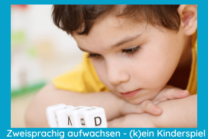 Zweisprachigen Erziehung bei Kindern