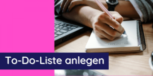 To-Do-Liste anlegen