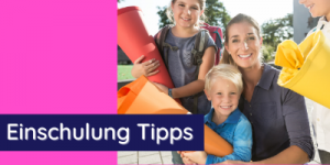 Einschulung