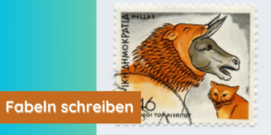 Fabeln schreiben