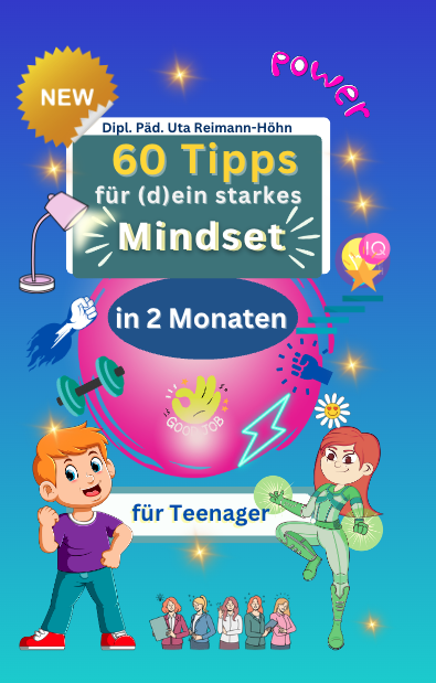 60 Tipps für dein starkes Mindset von Uta Reimann-Höhn